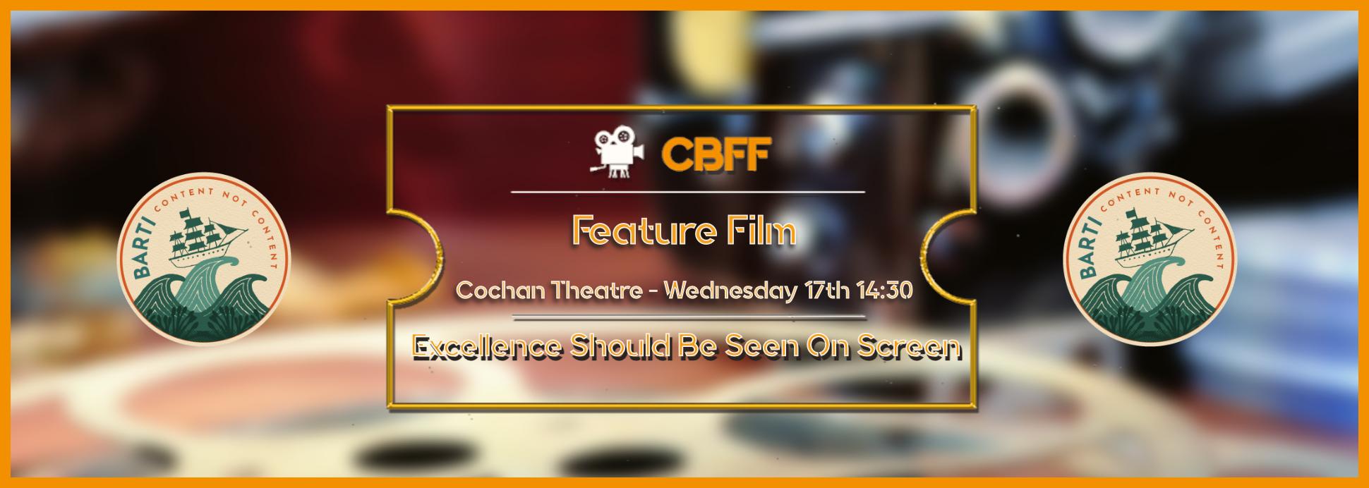 Crochan Theatre - Feature Film 17th 14:30