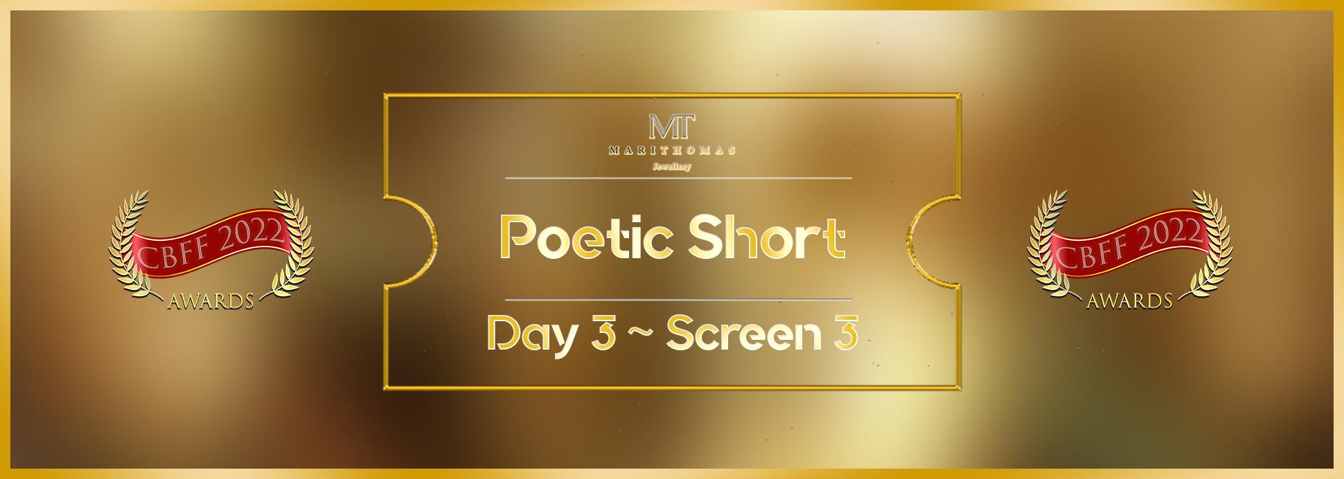 Day 3 Screen 3 Poetic Short Film