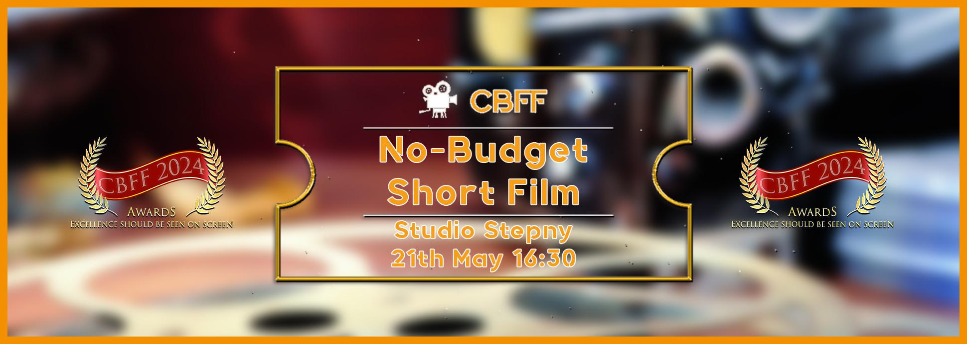 Tuesday 21st 16:30 Studio Stepny No-Budget Shot Film