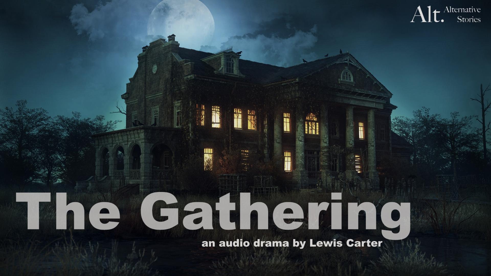 THE GATHERING