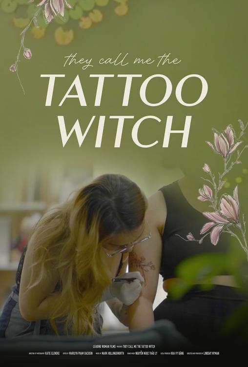 THEY CALL ME THE TATTOO WITCH THEY CALL ME THE TATTOO WITCH