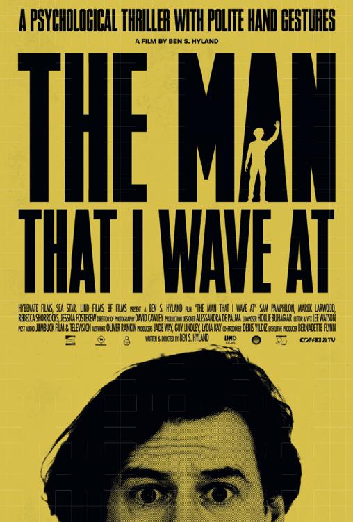 The Man That I Wave At