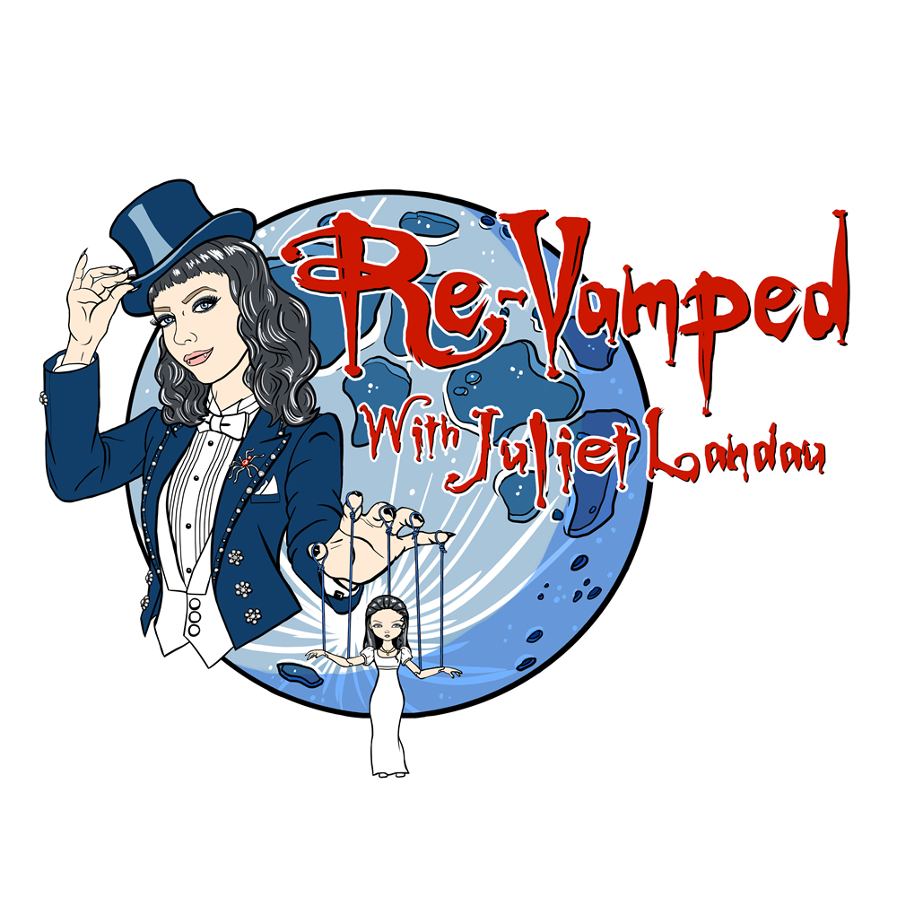 Re-Vamped with Juliet Landau