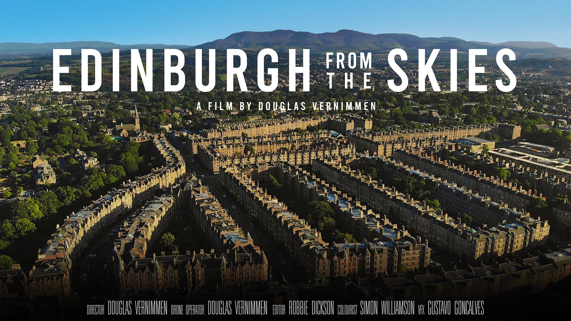 Edinburgh From the Skies