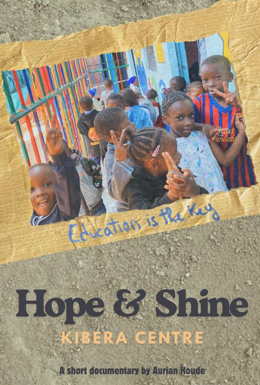 Hope & Shine Kibera Centre : A school for Hope, to Shine