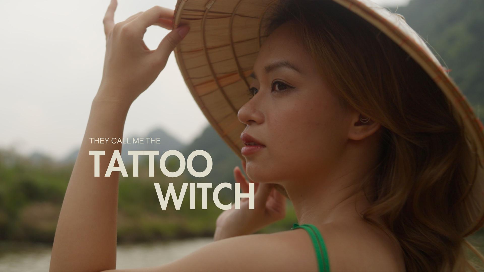 They Call Me The Tattoo Witch 