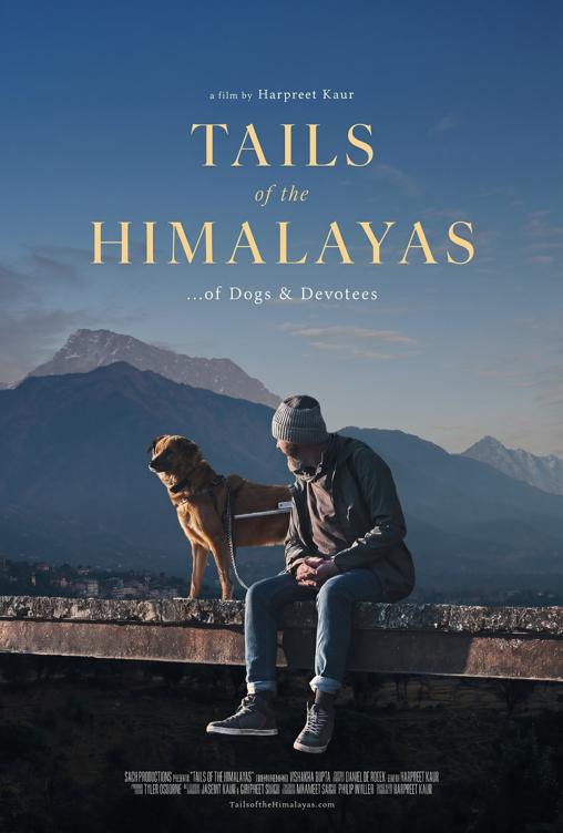Tails of the Himalayas...of Dogs & Devotees