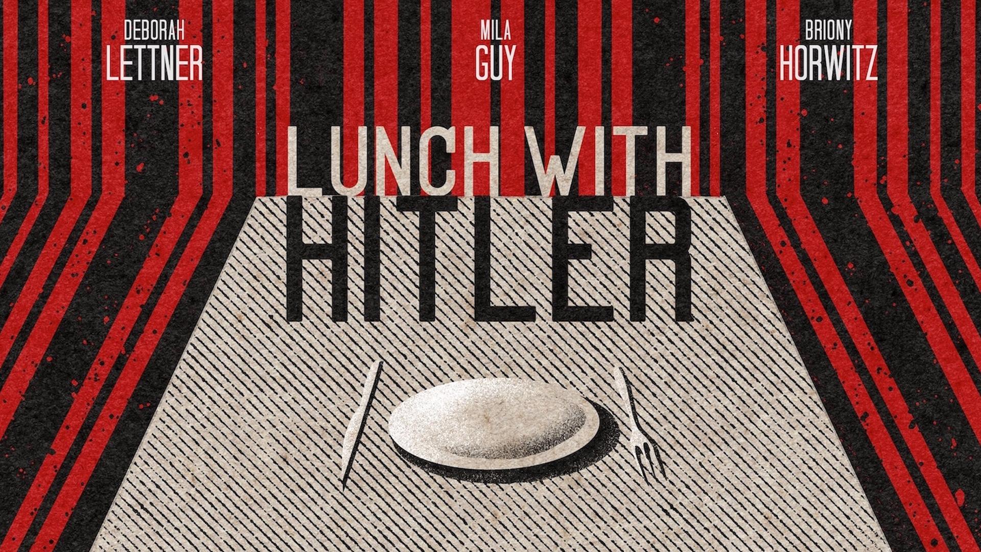 Lunch with Hitler