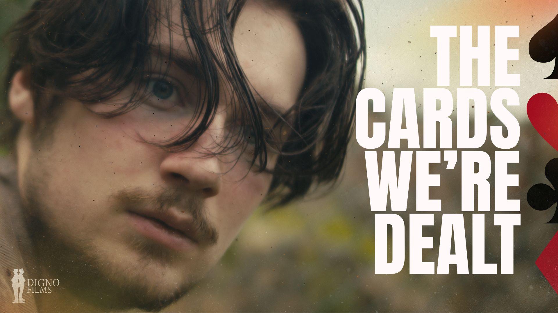 The Cards We're Dealt