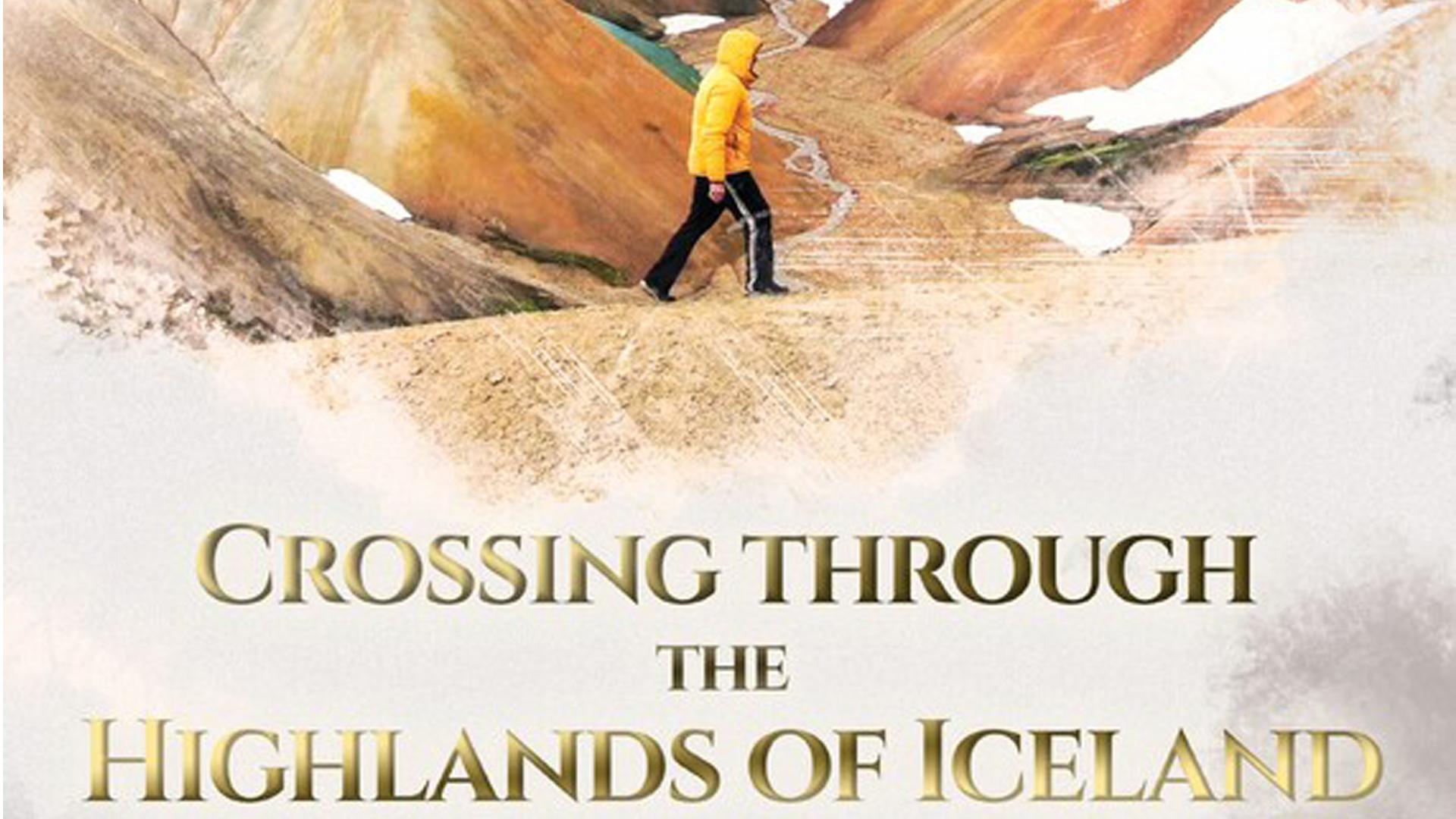 Crossing through the Highlands of Iceland