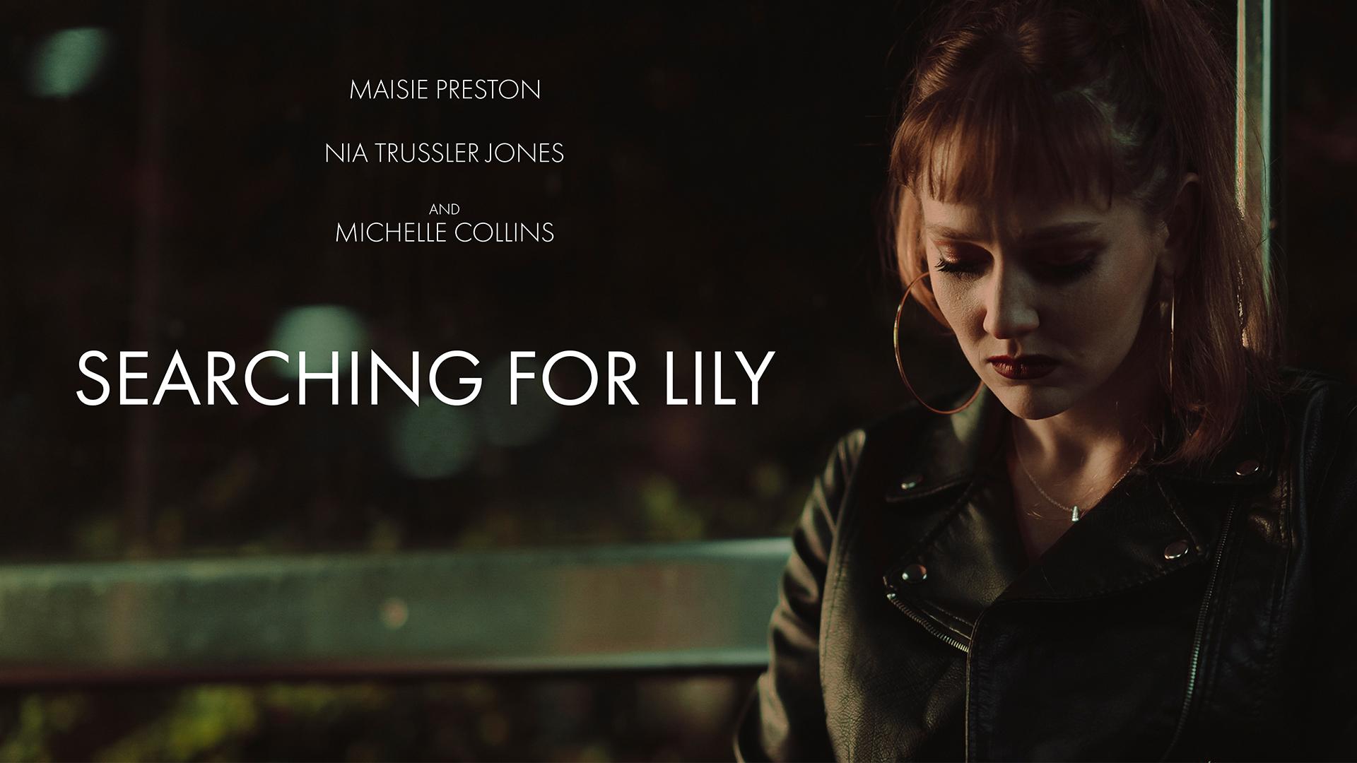 Searching for Lily