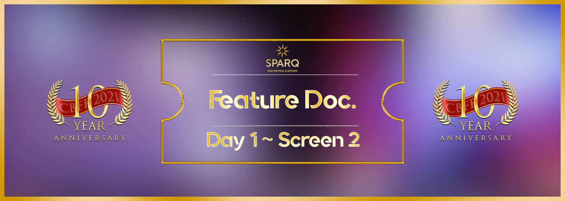 Day 1, Screen 2: Feature Doc.